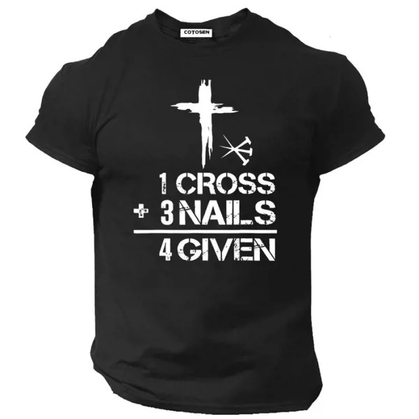1 Cross 3 Nails Forgiven Christian Easter Мужская хлопковая футболка с коротким рукавом