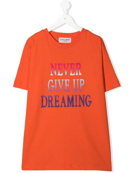 Alberta Ferretti Kids футболка с принтом Never Give Up Dreaming