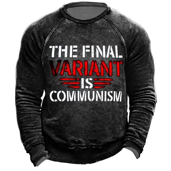 Последний вариант - коммунизм. Мужская толстовка с принтом