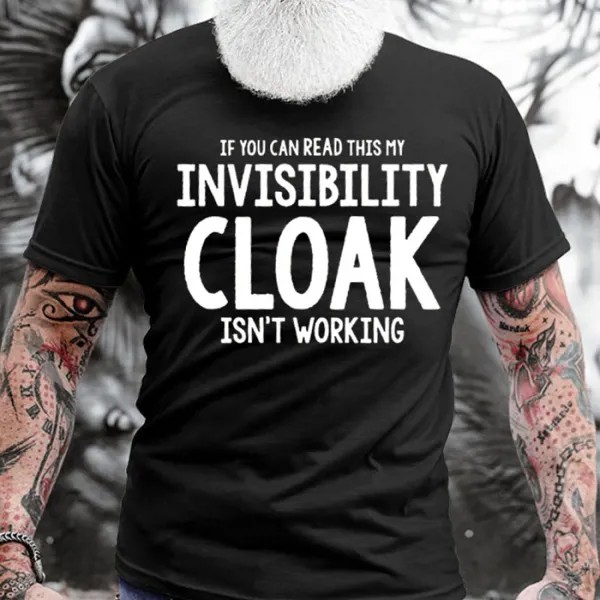 Мужская хлопковая футболка с коротким рукавом If You Can Read This My Invisibility Cloak In't Work
