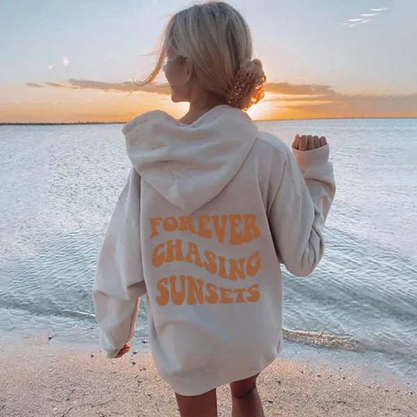 Женская повседневная эстетическая худи с принтом Forever Chasing Sunsets